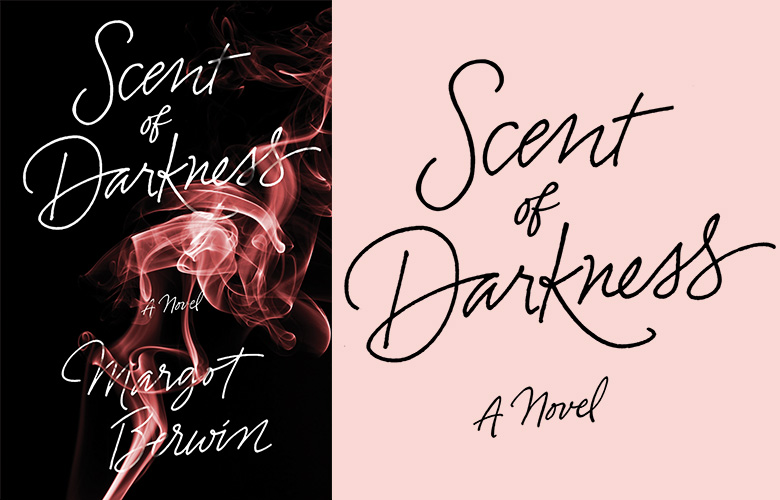 Sexy monoline script for this mystery by Margot Berwin. (Design: Emily Mahon, Pantheon)